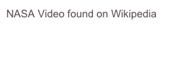 NASA Video found on Wikipedia